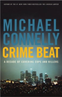 Crime_beat___a_decade_of_covering_cops_and_killers